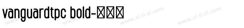 vanguardtpc bold字体转换